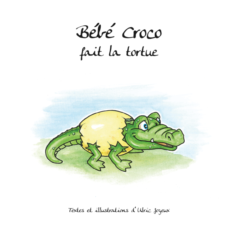 Bébé Croco fait la tortue disponible en livre et Kindle.